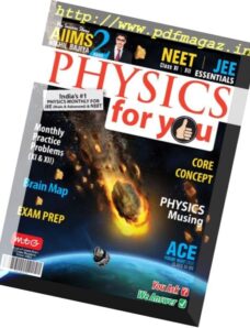 Physics For You – August 2016