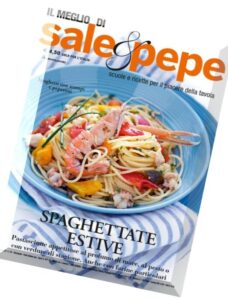 Sale & Pepe — Spachettate Estive 2016