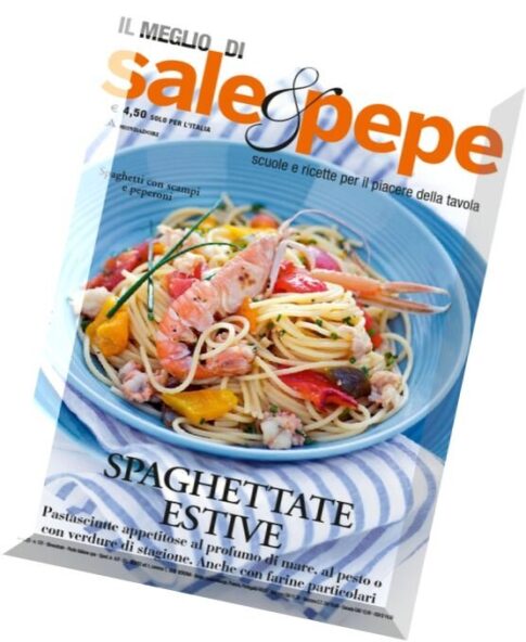 Sale & Pepe — Spachettate Estive 2016