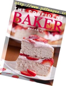 The Confident Baker — Cakes Issue 2016
