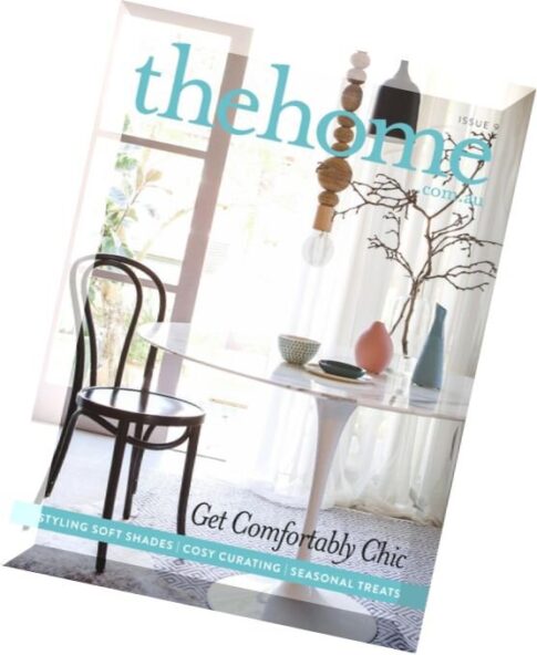 The Home Magazine – Issue 9, 2016
