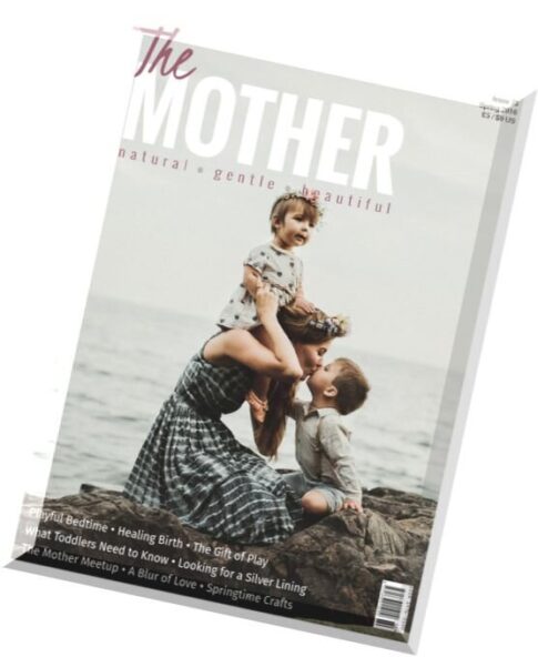 The Mother – Spring 2016