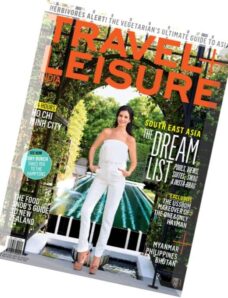 Travel + Leisure India & South Asia — July 2016
