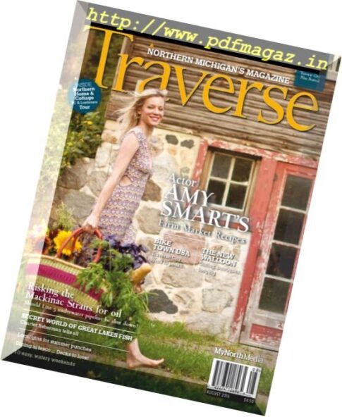 Traverse, Northern Michigan’s Magazine – August 2016