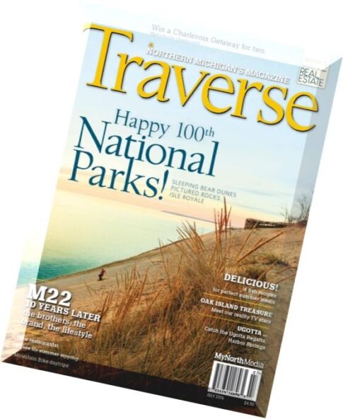 Traverse, Northern Michigan’s Magazine – July 2016