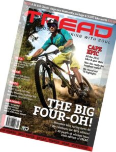 Tread – Mountain Biking With Soul – Issue 40, 2016