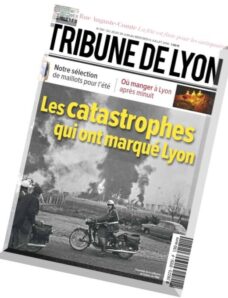 Tribune de Lyon – 30 Juin au 6 Juillet 2016