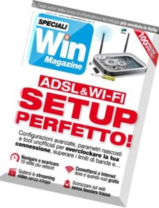 Win Magazine Speciali – ADSL & WI-FI Setup Perfetto 2016