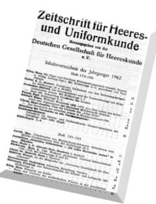 Zeitschrift – fur Heeres – und Uniformkunde N 179-184, 1962