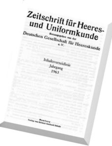 Zeitschrift – fur Heeres – und Uniformkunde N 185-190 1963