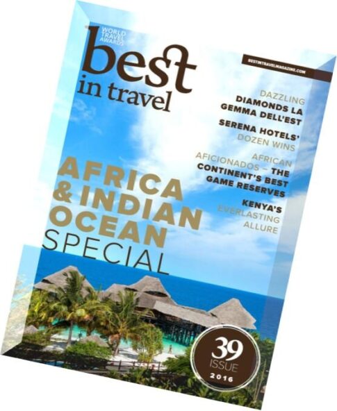 Best In Travel Magazine – Africa & Indian Ocean Special 2016