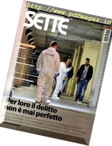 Corriere della Sera Sette – 5 Agosto 2016