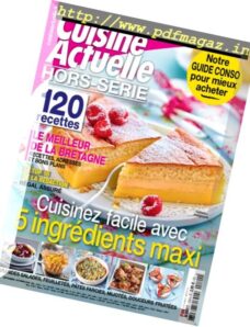 Cuisine Actuelle – Hors-Serie – Septembre-Octobre 2016