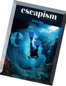 Escapism — Issue 32, 2016