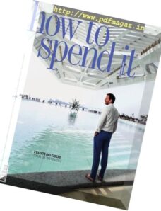 How To Spend It — Agosto 2016