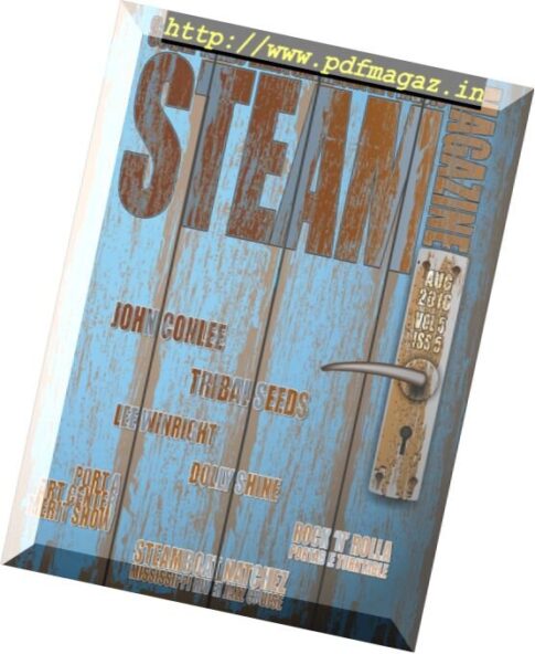 Steam Magazine — South Texas Entertainment Art Music — August 2016