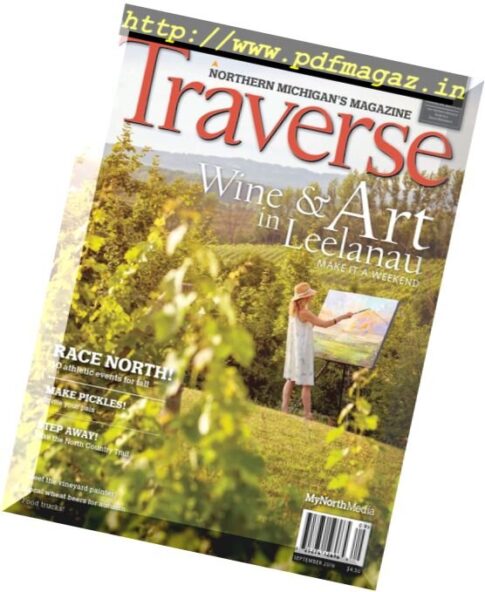 Traverse, Northern Michigan’s Magazine – September 2016