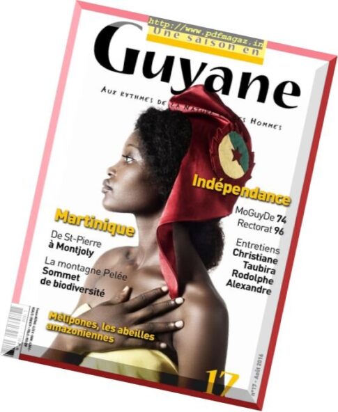 Une saison en Guyane — Aout 2016