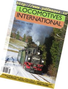 Locomotives International – Issue 102, June-July 2016