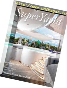 SuperYacht Industry – Vol.11 Issue 3, 2016