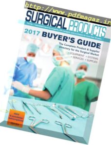 Surgical Products – 2017 Buyer’s Guide