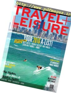 Travel + Leisure India & South Asia – September 2016