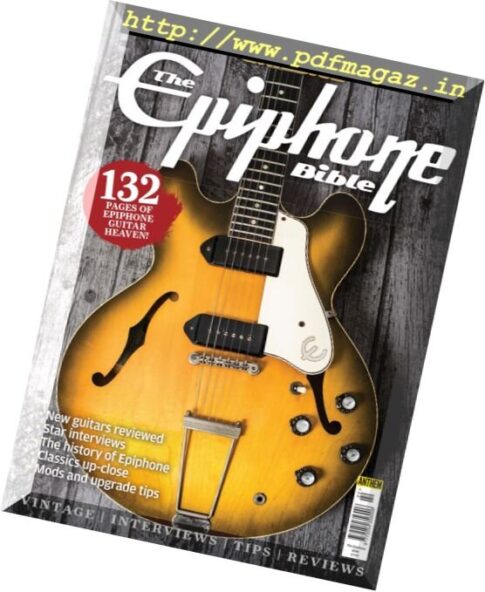 Guitar & Bass Magazine – The Epiphone Bible 2016