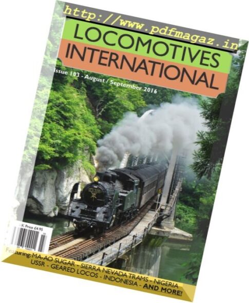 Locomotives International — Issue 103, August-September 2016