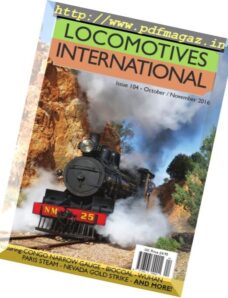 Locomotives International – Issue 104, October-November 2016