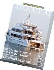 Luxe et al Magazine – Super Yacht 2016