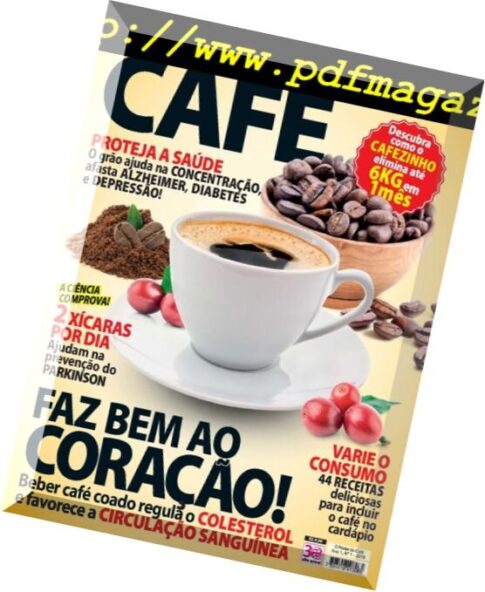 O Poder dos Alimentos Brazil – Issue Cafe – Outubro 2016