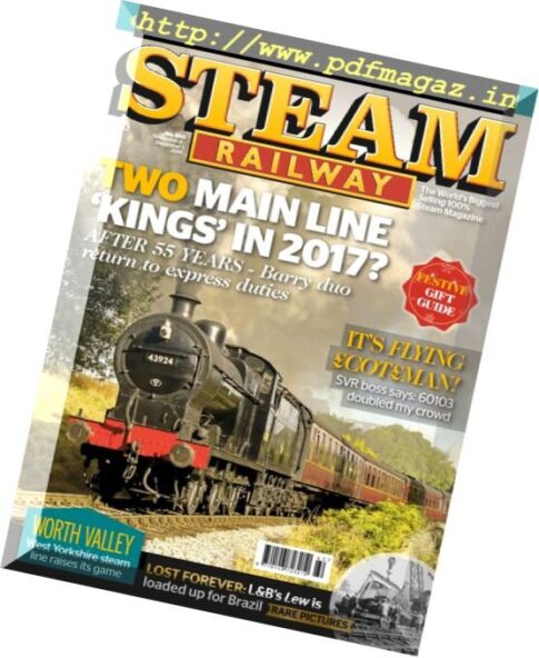 Steam Railway – Issue 460, 4 November 2016