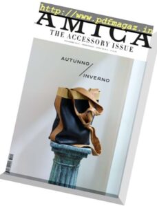 Amica — The Accessory Issue — Novembre 2016