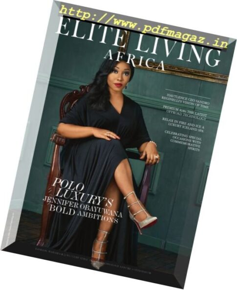 Elite Living Africa – Issue 5, 2016