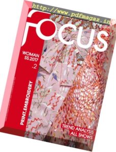 Fashion Focus Woman Print.Embroidery – Spring-Summer 2017
