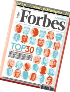 Forbes Afrique – Decembre 2016 – Janvier 2017