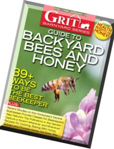 Grit — Guide to Backyard Bees and Honey 2016