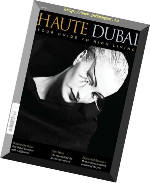 Haute Dubai — Issue 23, 2016