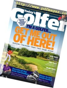 Today’s Golfer UK – Issue 355. 2016