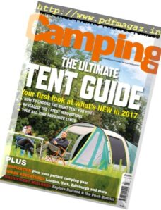 Camping — The Ultimate Tent Guide — February-March 2017