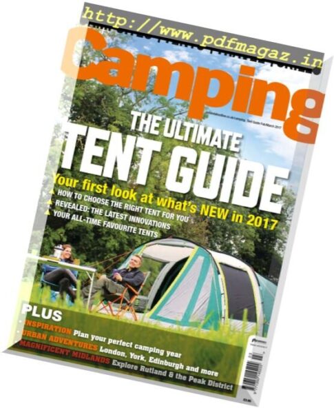 Camping — The Ultimate Tent Guide — February-March 2017