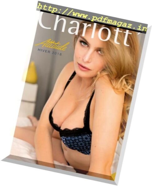Charlott’ – Attitude Lingerie Hiver Catalogue 2016