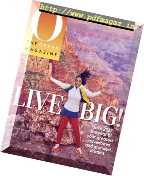 O, The Oprah Magazine — January 2017