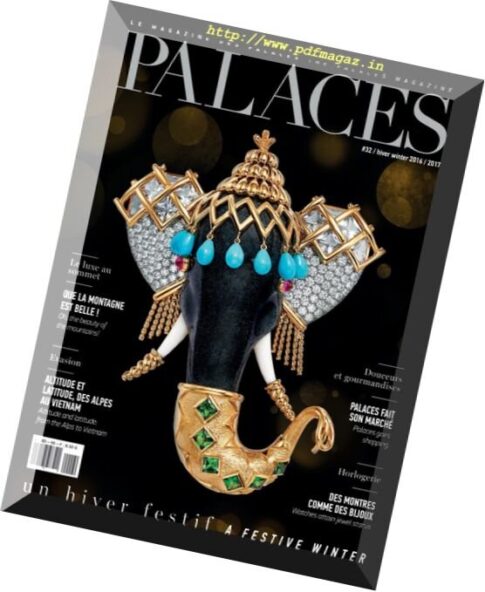 Palaces Magazine – Hiver 2016-2017