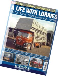 Road Haulage Archive – Issue 10, A Life With Lorries 2016