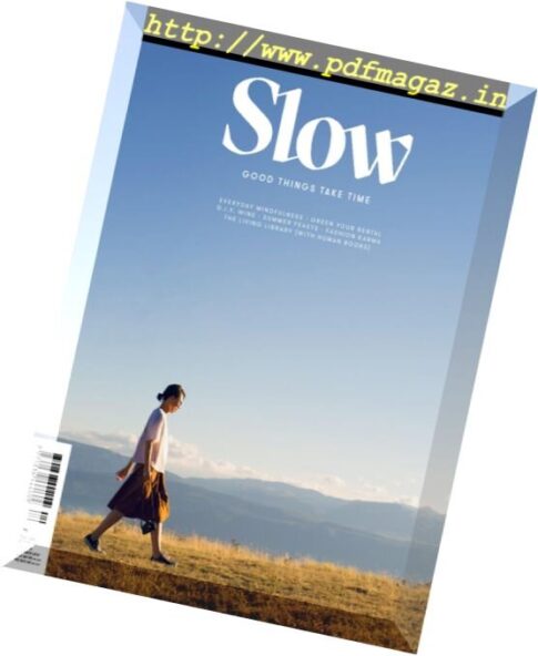 Slow Living – Issue 29, Summer 2017