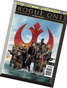 Star Wars Insider – Rogue One A Star Wars Story – February 2017