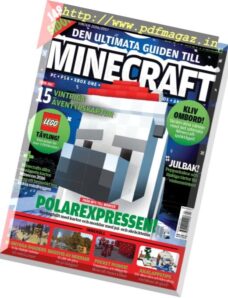 Svenska PC Gamer — Den ultimata guiden till Minecraft — Vinter 2016-2017