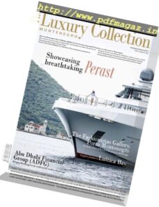 The Luxury Collection Montenegro – Summer 2016
