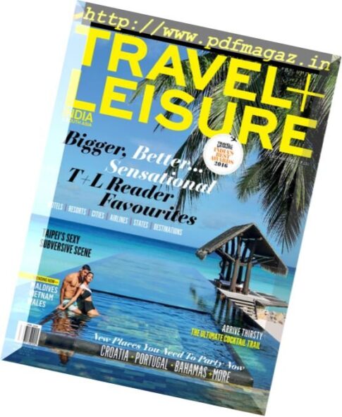 Travel + Leisure India & South Asia – December 2016